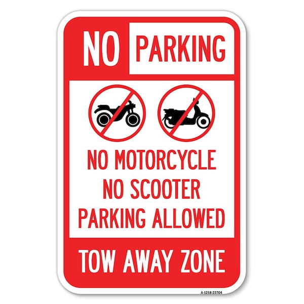 Signmission No Parking No Motorcycle No Scooter Park Heavy-Gauge Aluminum Sign, 12" x 18", A-1218-23704 A-1218-23704 - main